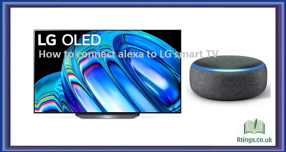 How to connect alexa to LG smart TV